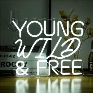 Young Wild & Free Neon LED Wall Sign Cool Wall Decor VIVID and Bright Light